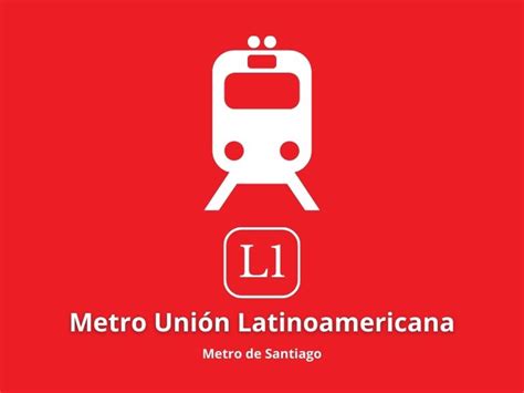 Metro Unión Latinoamericana: Conoce la estación emblemática .